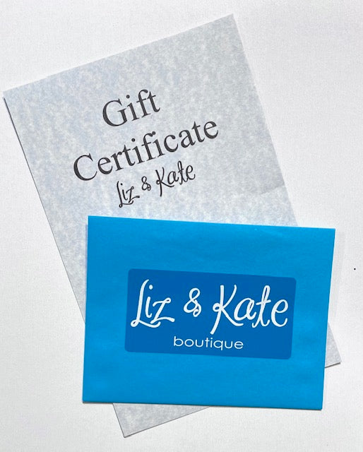 Liz & Kate Boutique Gift Certificate